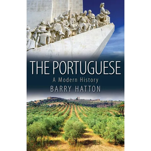 The Portuguese: A Modern History