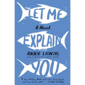 Let Me Explain You