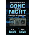 Gone in the Night: The Story of the Springfield Three