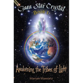 Gaea Star Crystal: Awakening the Tribes of Light