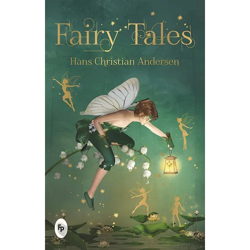 Fairy Tales by Hans Christian Andersen