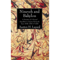 Nineveh and Babylon
