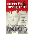 H.L. Hunt: Motive & Opportunity