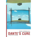 Dante's Cure: A Journey Out of Madness