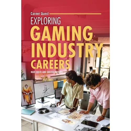 Exploring Gaming Industry Careers