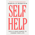Self Help: This Is Your Chance to Change Your Life