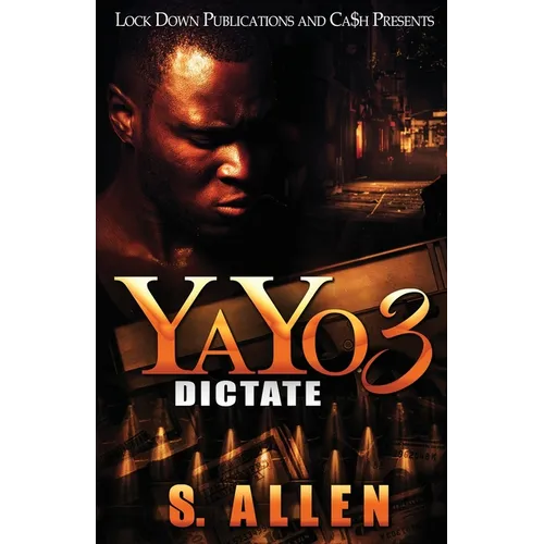 Yayo 3: Dictate