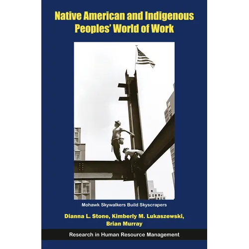 Native American and Indigenous Peoples' World of Work