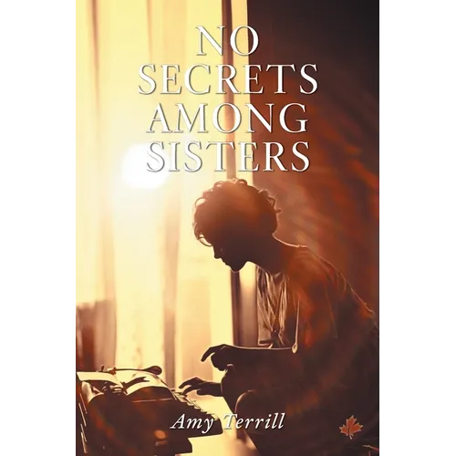 No Secrets Among Sisters