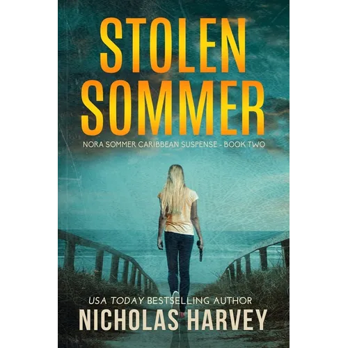 Stolen Sommer