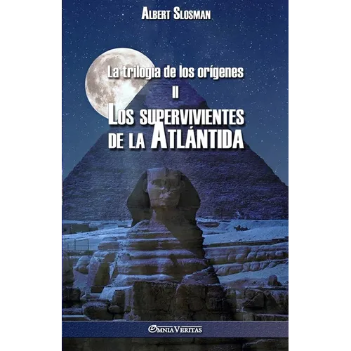 La trilogía de los orígenes II - Los supervivientes de la Atlántida