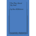 The Play about My Dad