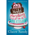 What Would Mary Berry Do?