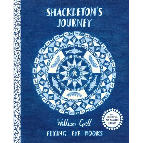 Shackleton's Journey 10th Anniversary Edition