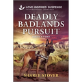Deadly Badlands Pursuit