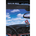 Traveling Music: The Soundtrack to My Life and Times