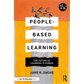 People-Based Learning: The Future of Learning is Human