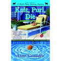 Knit, Purl, Die