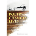 Poetry Changes Lives: Daily Thoughts on Poetry and History