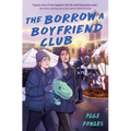 The Borrow a Boyfriend Club