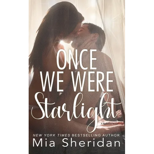 Once We Were Starlight
