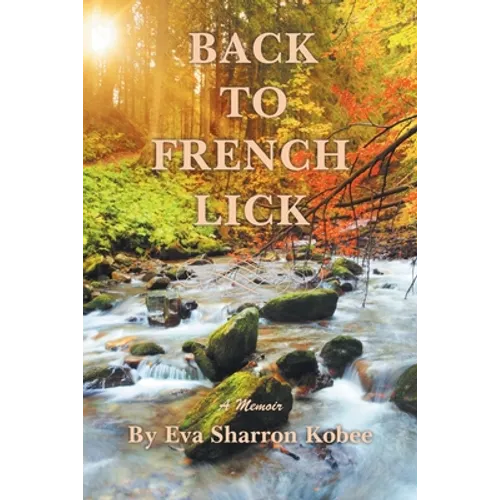 Back to French Lick: A Memoir