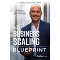 The Business Scaling Blueprint: Building a Foundation to Grow Your Brand