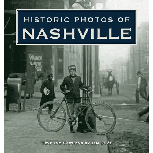 Historic Photos of Nashville