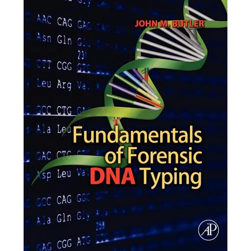 Fundamentals of Forensic DNA Typing