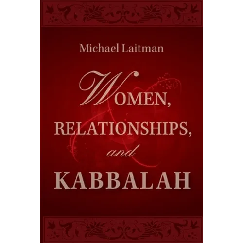 Women, Relationships & Kabbalah