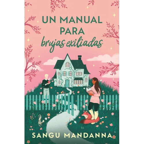 Un Manual Para Brujas Exiliadas / A Witch's Guide to Magical Innkeeping