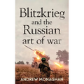 Blitzkrieg and the Russian Art of War