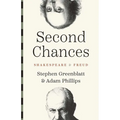 Second Chances: Shakespeare and Freud