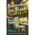 Bookmarked for Blood: A Bookish Cafe Mystery