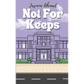 Not For Keeps