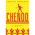 Chenoo: A Novel Volume 68