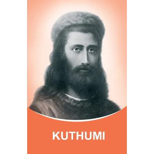 Kuthumi: Dictations through the Messenger Tatyana Nicholaevna Mickushina