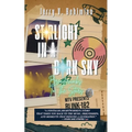 Starlight In A Dark Sky: Breadcrumbs To The Stars