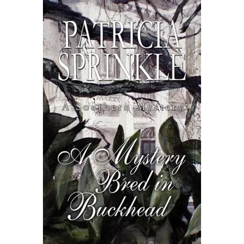 A Mystery Bred in Buckhead