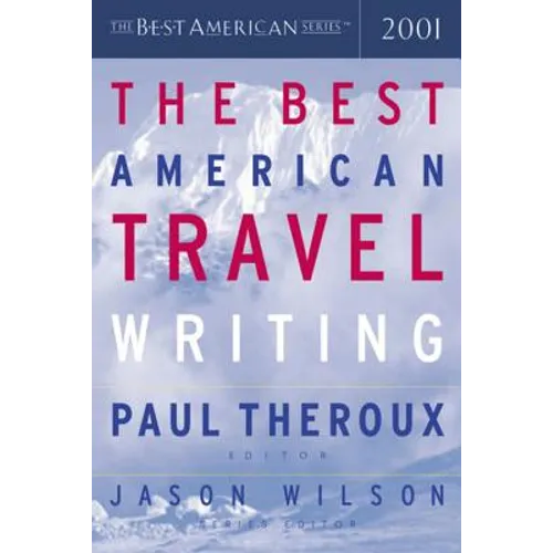 The Best American Travel Writing
