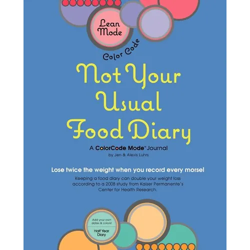 Lean Mode, Color Code--Not Your Usual Food Diary