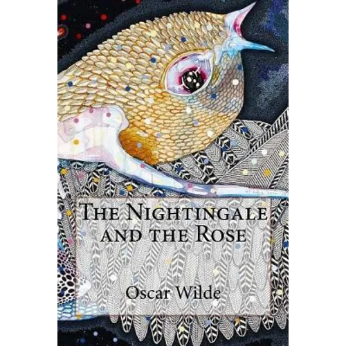 The Nightingale and the Rose Oscar Wilde