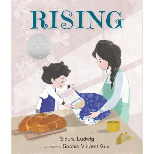 Rising: (An Illustrated Tale Exploring Jewish Culture, Family Rituals, and Shabbat Traditions - For Kids Ages 4-8)