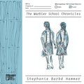 The Warbler School Chronicles