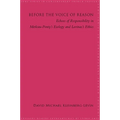 Before the Voice of Reason: Echoes of Responsibility in Merleau-Ponty's Ecology and Levinas's Ethics