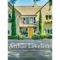 Arthur Loveless Celebrating a Seattle Architectural Legacy