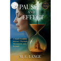 Pause... and Effect: A Sand-Trodden Journey Through Menopause and Beyond