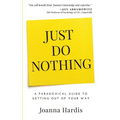 Just Do Nothing