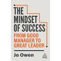 The Mindset of Success: From Good Manager to Great Leader