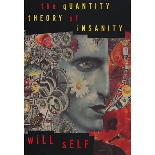 The Quantity Theory of Insanity